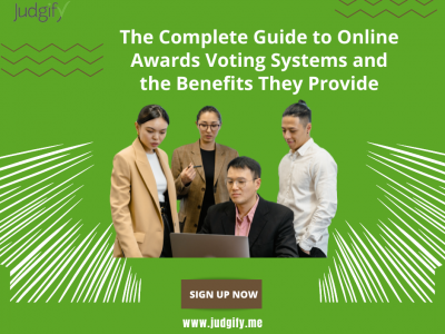 The Complete Guide to Online Awards Voting System and the Benefits It Provides